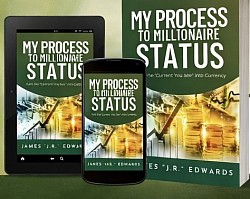 “My Process To Millionaire Status”